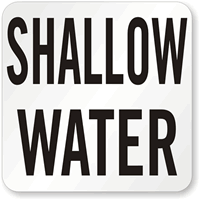 Shallow Water Sign