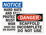 Do Not Use Scaffold Signs