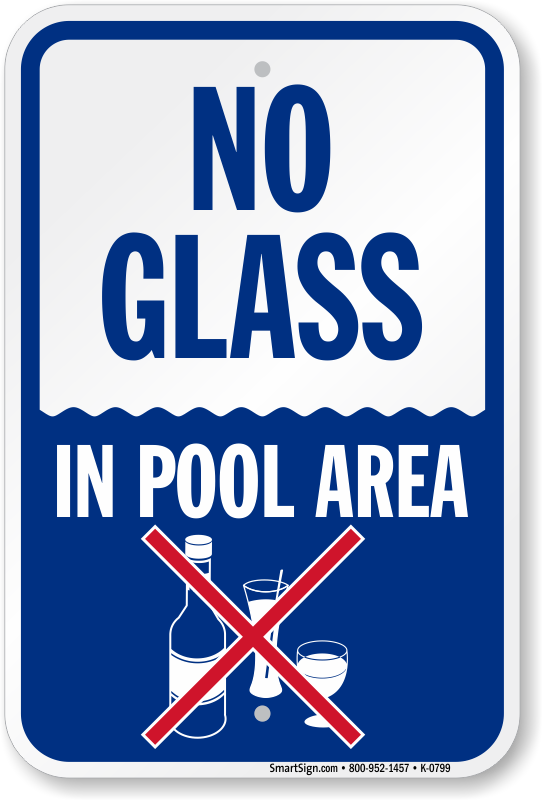 Ensure safety around the pool. Using this Swimming Pool sign accompanied  with a graphic, give clear instructions to the swimmers that glass is not 