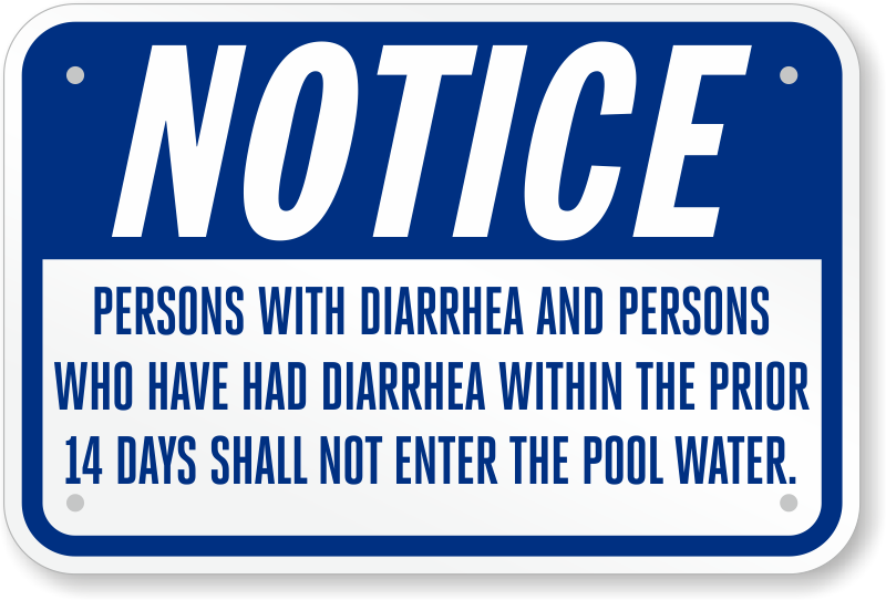 California Notice Persons With Diarrhea Within 14 Days Shall Not Enter The Pool Sign Sku S2 2991