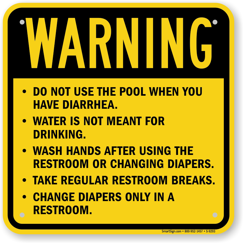 SignHeavy Duty Pool Rules Any Person Who Has Diarrhea OSHA Notice 