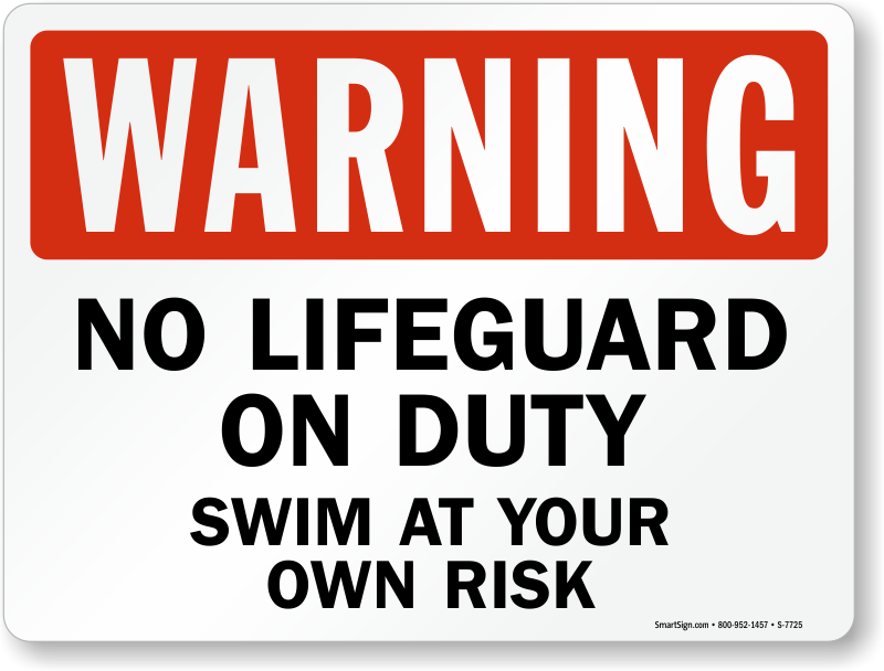 No Lifeguard On Duty DECAL STICKER Retail Store Sign Swim At Your Own Risk 