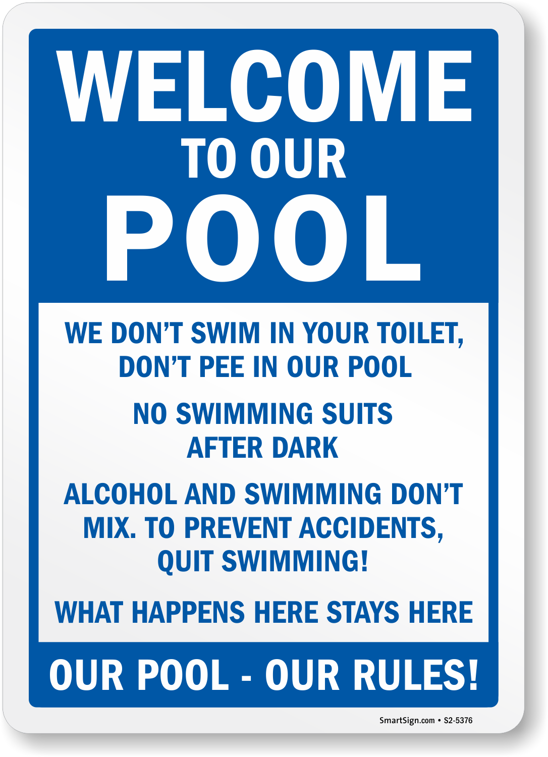 thumbnail interactive-video image 1 of Ramsons Plastic Sign – 'Welcome To Our OOL There Is No P In It' – Pool Deck Summer Decor, Multicolor 1 of 5