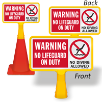 No Lifeguard On Duty No Diving ConeBoss Pool Sign