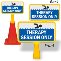 Therapy Session Only ConeBoss Pool Sign