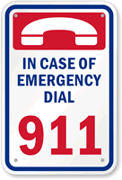 In Case Of Emergency Dial 911 Sign