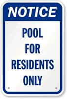 Pool Residents Only Sign