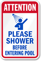 Attention Shower Before Entering Pool Sign