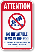 Attention No Inflatable Items Pool Safety Sign