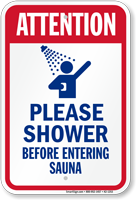 Attention, Shower Before Entering Sauna Sign