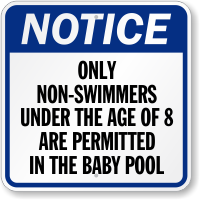 Only Non Swimmers Are Permitted Notice Sign