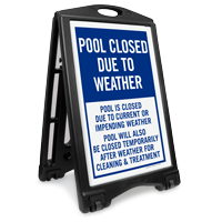 Pool Closed Due To Weather Sidewalk Sign