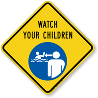 Watch Your Children Pool Safety Sign