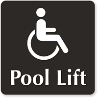 Pool Lift (Accessible Pictogram) Sign