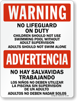 Bilingual No Lifeguard, Dont Swim Alone Sign