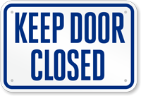Keep Door Closed Pool Sign