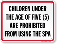 Children Prohibited From Using Spa Pennsylvania Sign