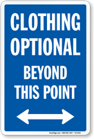 Clothing Optional Beyond Point sign, Bidirectional Arrow