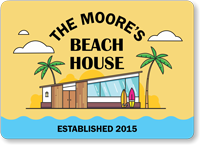 Custom Beach House Sign with Your Text and Year