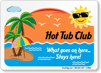 Hot Tub Club Sign