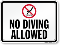 No Diving Allowed Pool Rule Sign