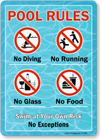 No Diving Swim at Your Own Risk No Exceptions Sign