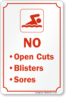 No Open Cuts Blisters, Sores Sign
