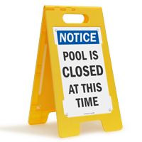 Notice Pool Is Closed Floor Sign