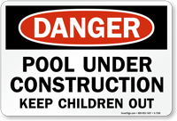 Pool Under Construction Sign