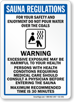 Sauna Regulations, Warning Message Sign