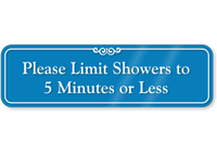 Showers Limit to 5 Minutes or Less Sign