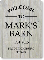 Welcome To Barn Personalized Sign