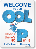 Welcome to OOL No P In It Funny Pool Sign