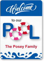 Welcome To Our Pool Add Family Name Custom Sign